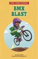 BMX-Knall - BMX Blast