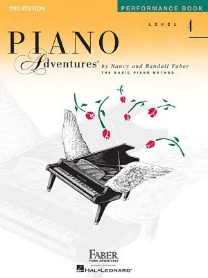 Stufe 4 - Aufführungsbuch: Piano Adventures - Level 4 - Performance Book: Piano Adventures