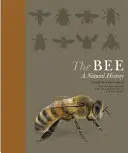 Die Biene: Eine Naturgeschichte - The Bee: A Natural History