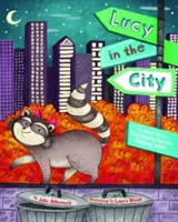 Lucy in der Stadt: Eine Geschichte über die Entwicklung räumlicher Denkfähigkeiten - Lucy in the City: A Story about Developing Spatial Thinking Skills