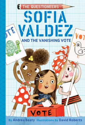 Sofia Valdez und die verschwindende Stimme - Sofia Valdez and the Vanishing Vote