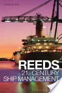 Reeds Schiffsmanagement im 21. Jahrhundert - Reeds 21st Century Ship Management