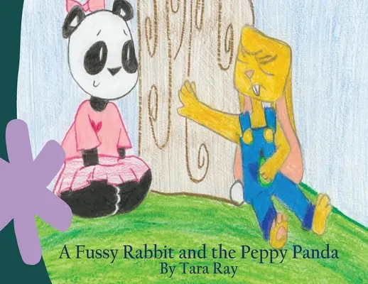 Ein wählerisches Kaninchen und der schwungvolle Panda - A Fussy Rabbit and the Peppy Panda