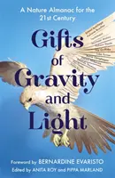 Gaben der Schwerkraft und des Lichts - Gifts of Gravity and Light