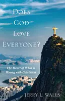Liebt Gott alle Menschen? - Does God Love Everyone?