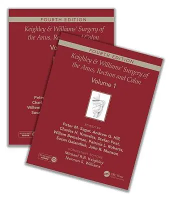 Keighley & Williams' Chirurgie des Anus, Rektums und Kolons, Vierte Auflage: Zweibändiges Set - Keighley & Williams' Surgery of the Anus, Rectum and Colon, Fourth Edition: Two-Volume Set