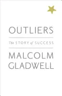 Ausreißer - Die Geschichte des Erfolgs - Outliers - The Story of Success