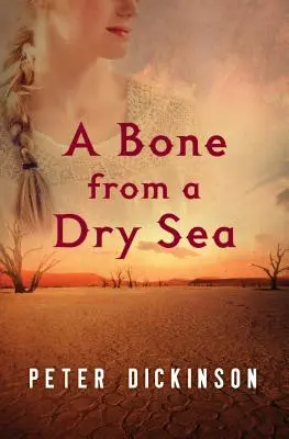 Ein Knochen aus einem trockenen Meer - A Bone from a Dry Sea