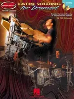 Latin Soloing für Drumset: Private Lessons Series [Mit CD] - Latin Soloing for Drumset: Private Lessons Series [With CD]