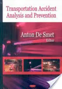 Analyse und Prävention von Transportunfällen - Transportation Accident Analysis & Prevention