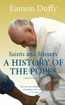 Heilige und Sünder: Eine Geschichte der Päpste - Saints and Sinners: A History of the Popes