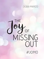 Joy of Missing Out - #JOMO: Wie man die Einsamkeit umarmt und FOMO für immer meidet - Joy of Missing Out - #JOMO: How to Embrace Solitude and Shun FOMO for Good