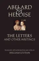 Abelard und Heloise: Die Briefe und andere Schriften - Abelard and Heloise: The Letters and Other Writings