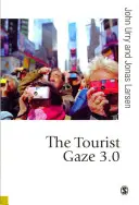 Der touristische Blick 3.0 - The Tourist Gaze 3.0