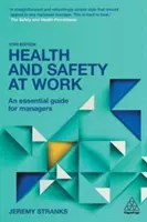 Gesundheit und Sicherheit am Arbeitsplatz - Ein Leitfaden für Manager - Health and Safety at Work - An Essential Guide for Managers