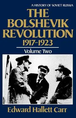 Die bolschewistische Revolution, 1917-1923 - The Bolshevik Revolution, 1917-1923