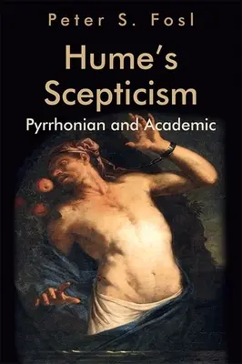 Humes Skeptizismus: Pyrrhonisch und akademisch - Hume's Scepticism: Pyrrhonian and Academic