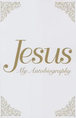 Jesus: Meine Autobiographie - Jesus: My Autobiography