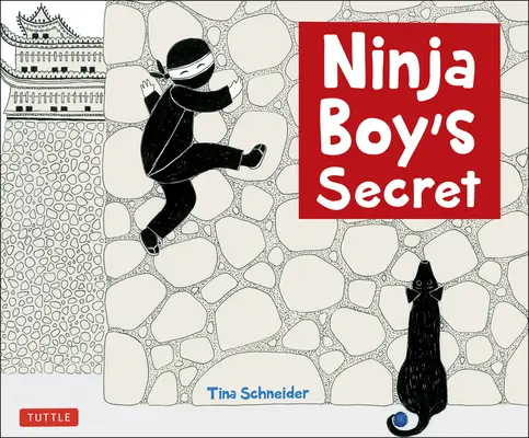 Das Geheimnis des Ninja-Jungen - Ninja Boy's Secret