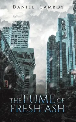 Der Rauch der frischen Asche - The Fume of Fresh Ash