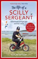 Das Leben eines Scilly-Sergeants - The Life of a Scilly Sergeant