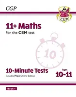 11+ CEM 10-Minuten-Tests: Mathe - Alter 10-11 Buch 1 (mit Online-Ausgabe) - 11+ CEM 10-Minute Tests: Maths - Ages 10-11 Book 1 (with Online Edition)