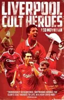 Liverpooler FC-Kulthelden - Liverpool FC Cult Heroes