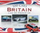 100 Autos, auf die Großbritannien stolz sein kann - 100 Cars Britain Can Be Proud of