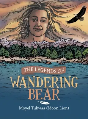 Die Legenden des wandernden Bären - The Legends of Wandering Bear