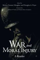 Krieg und moralische Verletztheit: Ein Lesebuch - War and Moral Injury: A Reader