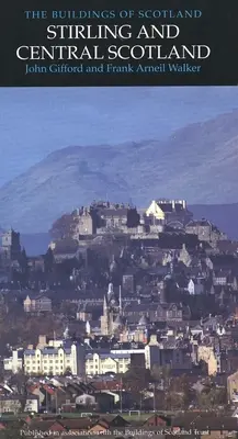 Stirling und Zentralschottland - Stirling and Central Scotland