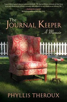 Der Tagebuchschreiber: Eine Erinnerung - The Journal Keeper: A Memoir