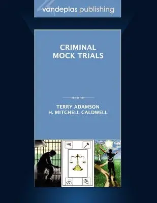 Criminal Mock Trials Erste Ausgabe 2012 - Criminal Mock Trials First Edition 2012