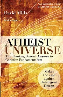 Das atheistische Universum: Die Antwort des denkenden Menschen auf den christlichen Fundamentalismus - Atheist Universe: The Thinking Person's Answer to Christian Fundamentalism