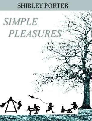 Einfache Vergnügungen - Simple Pleasures