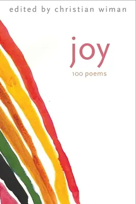 Freude: 100 Gedichte - Joy: 100 Poems