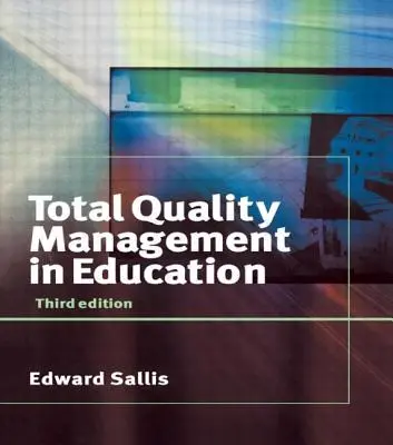 Total Quality Management im Bildungswesen - Total Quality Management in Education