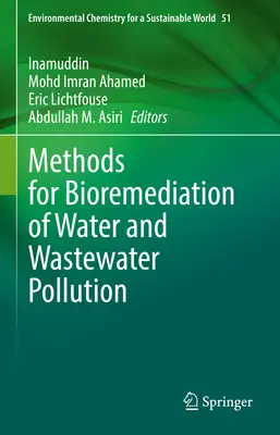 Methoden zur Bioremediation von Wasser- und Abwasserverschmutzung - Methods for Bioremediation of Water and Wastewater Pollution