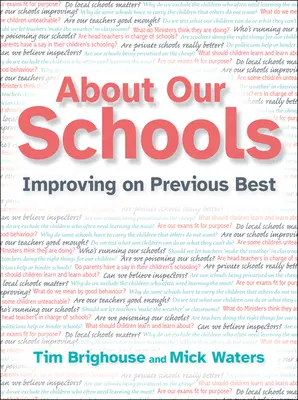 Über unsere Schulen: Das Beste aus der Vergangenheit verbessern - About Our Schools: Improving on Previous Best