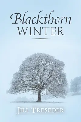 Schwarzdorn-Winter - Blackthorn Winter