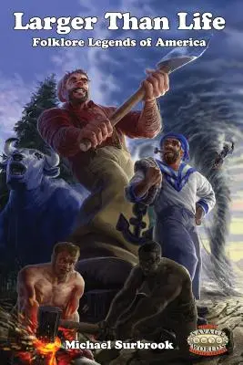 Größer als das Leben: Savage Worlds Ausgabe - Larger Than Life: Savage Worlds Edition