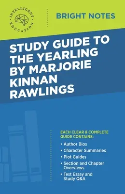 Studienführer zu The Yearling von Marjorie Kinnan Rawlings - Study Guide to The Yearling by Marjorie Kinnan Rawlings