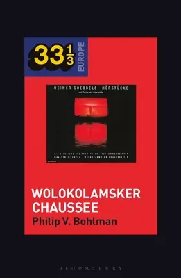 Heiner Mller und Heiner Goebbels' Wolokolamsker Chaussee - Heiner Mller and Heiner Goebbels's Wolokolamsker Chaussee