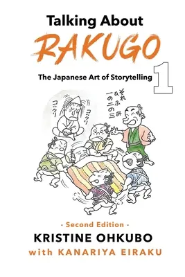 Sprechen über Rakugo 1: Die japanische Kunst des Geschichtenerzählens - Talking About Rakugo 1: The Japanese Art of Storytelling