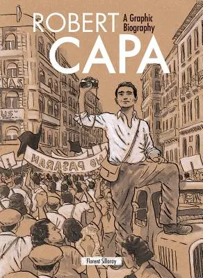 Robert Capa: Eine graphische Biographie - Robert Capa: A Graphic Biography