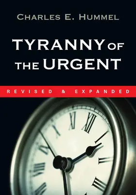 Tyrannei des Dringenden - Tyranny of the Urgent