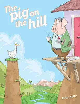 Das Schwein auf dem Hügel - The Pig on the Hill