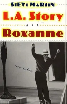 L.A. Story und Roxanne - L.A. Story and Roxanne