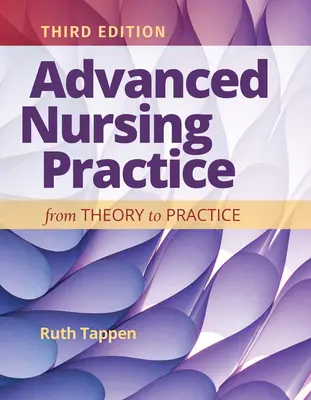 Fortgeschrittene Pflegeforschung: Von der Theorie zur Praxis: Von der Theorie zur Praxis - Advanced Nursing Research: From Theory to Practice: From Theory to Practice