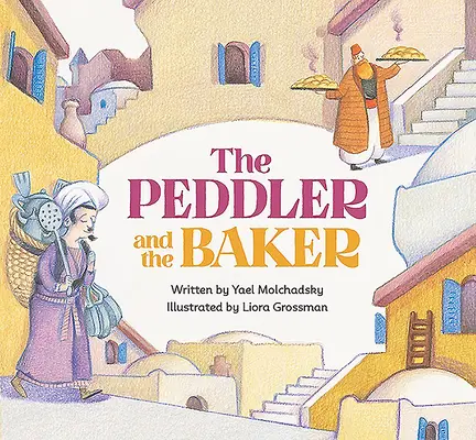 Der Hausierer und der Bäcker - The Peddler and the Baker